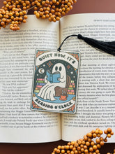 Load image into Gallery viewer, Quiet It&#39;s Reading O&#39;Clock Bookmark
